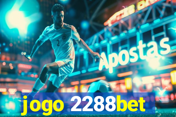 jogo 2288bet